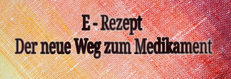 E-Rezept der schnelle Weg zum richtigen Medikament? | Diabetiker ...